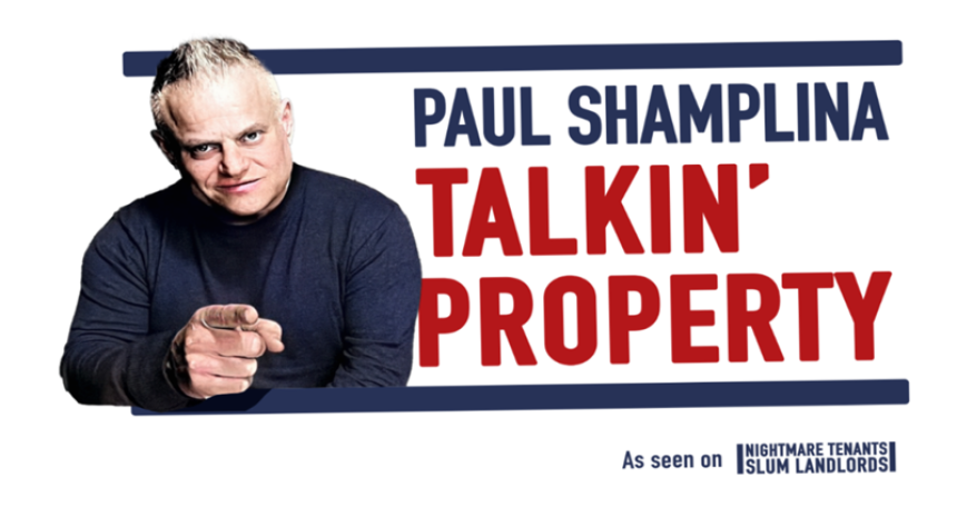 Paul Shamplina - Talkin Property - 822